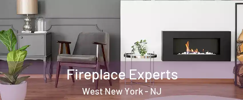  Fireplace Experts West New York - NJ