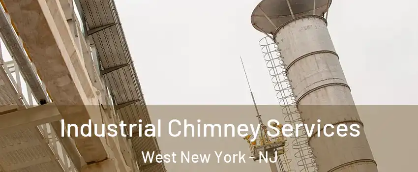 Industrial Chimney Services West New York - NJ
